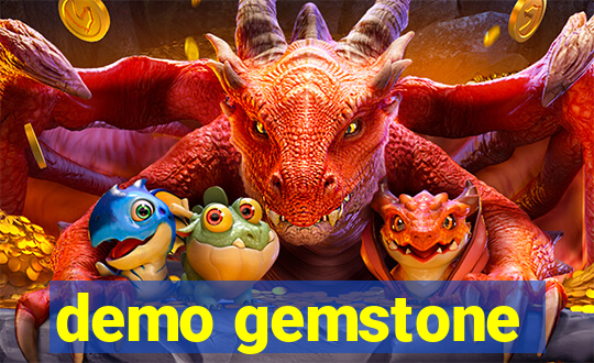 demo gemstone